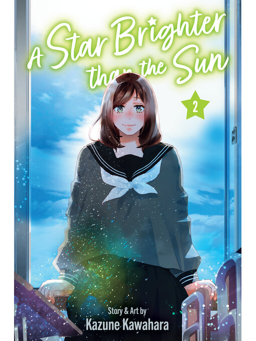 Title details for A Star Brighter than the Sun, Volume 2 by Kazune Kawahara - Available